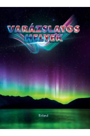 Varázslatos helyek
