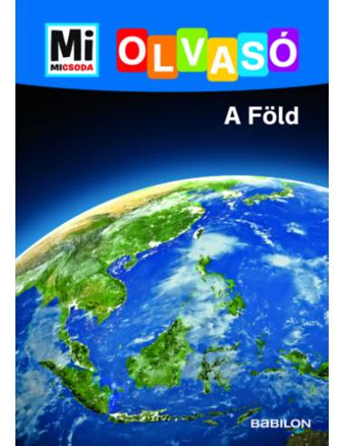 A Föld - Mi Micsoda Olvasó