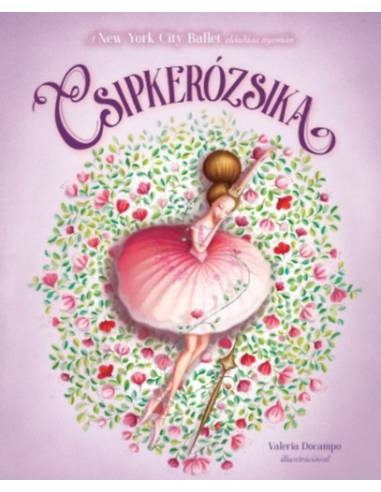 Csipkerózsika - New York City Ballet
