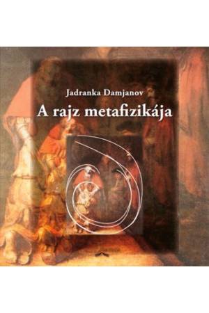 A rajz metafizikája