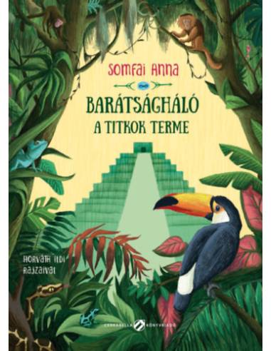 Barátságháló - A titkok terme