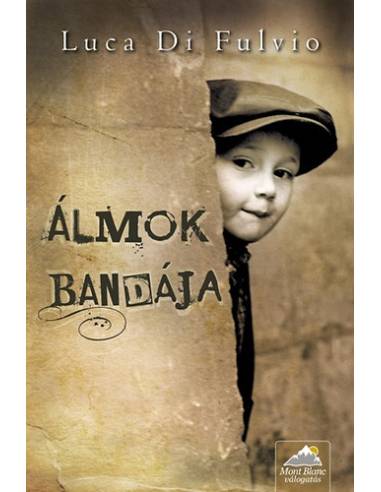 Álmok bandája - Puhakötés