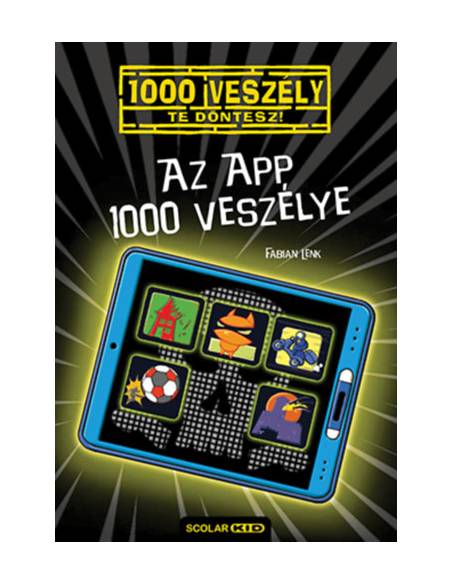 Az app 1000 veszélye