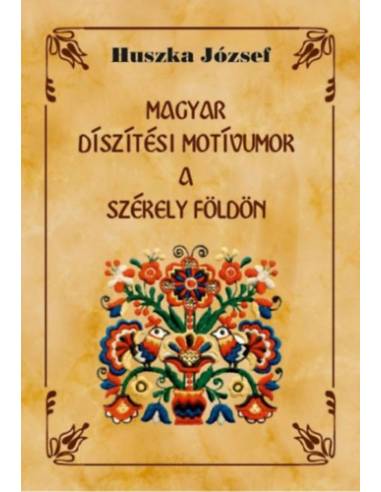 Magyar díszítési motívumok a Székely földön