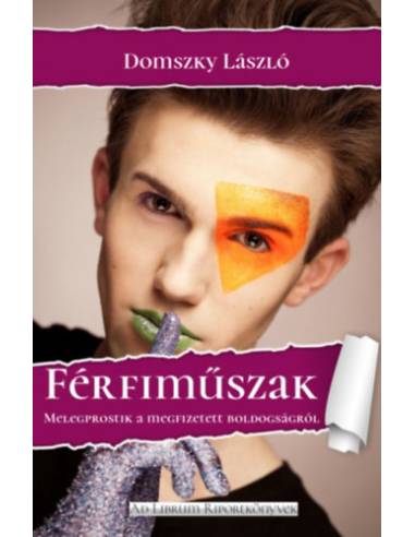 Férfiműszak - Melegprostik a megfizetett boldogságról