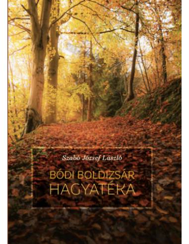 Bódi Boldizsár hagyatéka