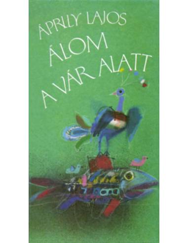 Álom a vár alatt