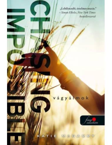 Chasing Impossible - Vágyálmok (Feszülő húr 5.) - puha kötés