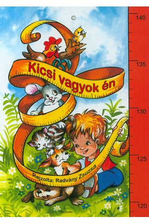 Kicsi vagyok én - Radvány Zsuzsa (rajz)