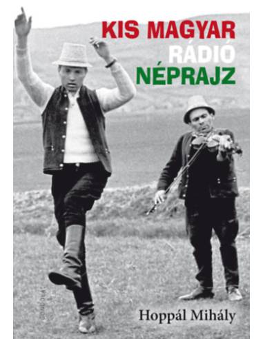 Kis magyar rádió néprajz