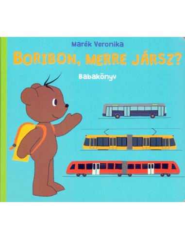 Boribon, merre jársz? - Babakönyv