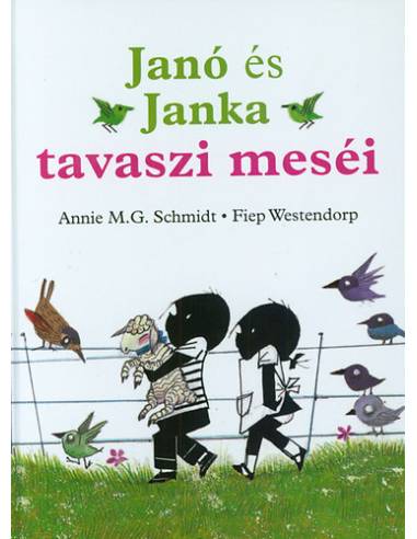 Janó és Janka tavaszi meséi