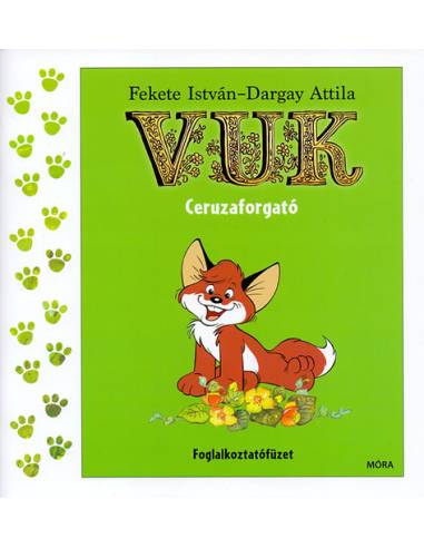 Vuk ceruzaforgató - Foglalkoztatófüzet