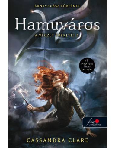 Hamuváros - A végzet ereklyéi 2.