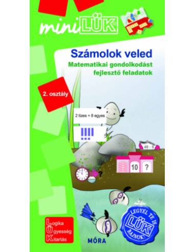 Számolok veled - matematikai gondolkodást fejlesztő feladatok 2. osztály - LDI540 - MiniLÜK