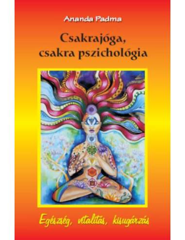Csakrajóga, csakra pszichológia