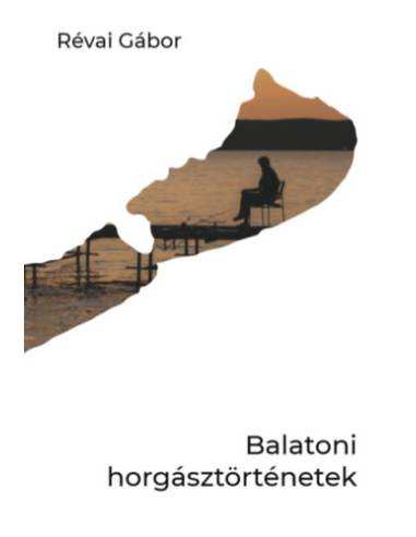 Balatoni horgásztörténetek