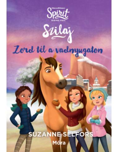 Zord tél a vadnyugaton - Szilaj, a szabadon száguldó 2.