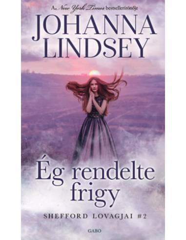 Ég rendelte frigy - Shefford lovagjai 2.