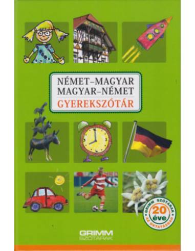 Német-magyar, magyar-német gyerekszótár - Hessky Regina