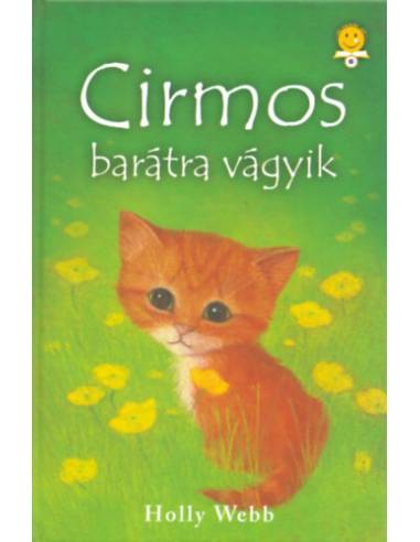 Cirmos barátra vágyik