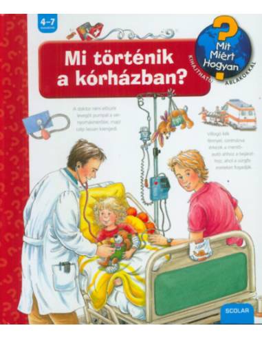 Mi történik a kórházban? - Mit? Miért? Hogyan? 34.