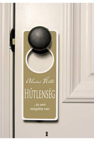 Hűtlenség - ...és ami mögötte van