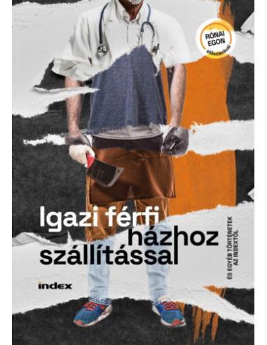 Igazi férfi házhoz szállítással