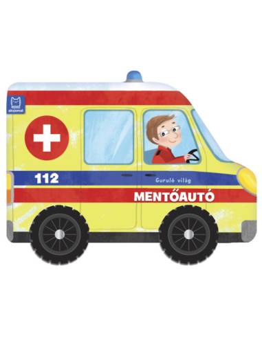 Guruló világ - Mentőautó