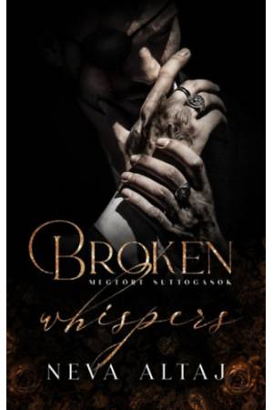 Broken Whispers - Megtört suttogások - Perfectly Imperfect 2.