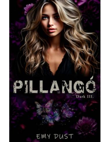 Pillangó - Dark III.