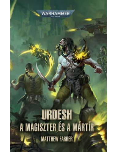 Urdesh: A magiszter és a mártír