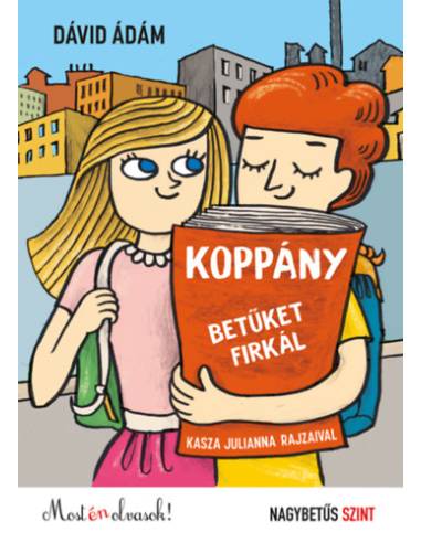 Koppány betűket firkál - Most én olvasok! Nagybetűs szint