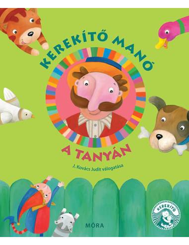 Kerekítő Manó a tanyán