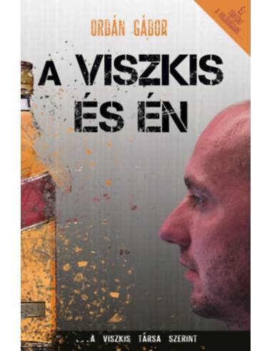 A Viszkis és én - A Viszkis társa szerint a valóságban semmi nem úgy történt