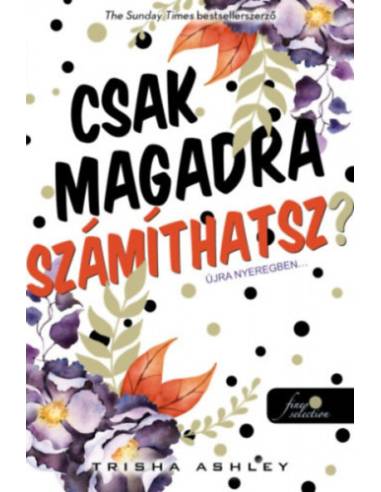 Csak magadra számíthatsz?