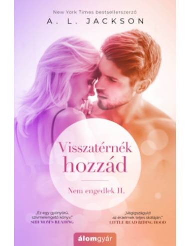 Visszatérnék hozzád - Nem engedlek II.