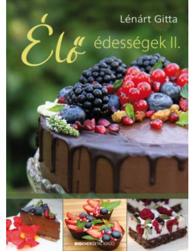 Élő édességek II.