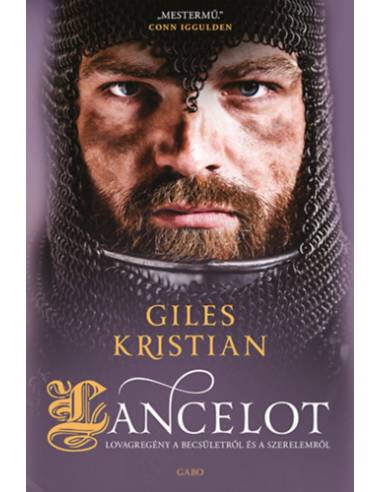 Lancelot - Lovagregény a becsületről és a szerelemről