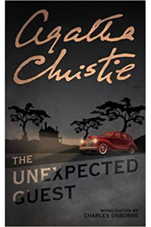 The unexpected guest - Agatha Christie
