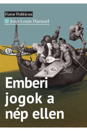 Emberi jogok a nép ellen