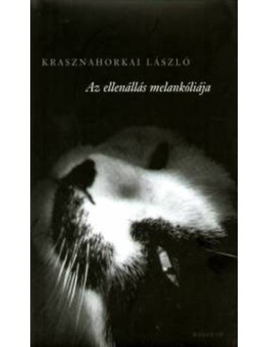Az ellenállás melankóliája