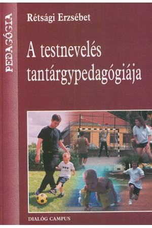A testnevelés tantárgypedagógiája