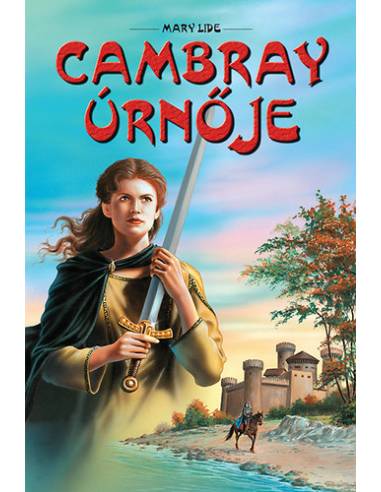 Cambray úrnője