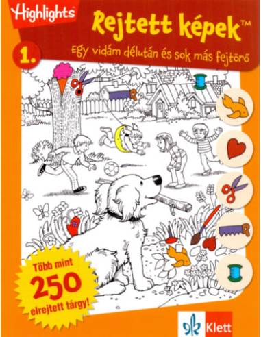 Rejtett képek 1. - Egy vidám délután és sok más fejtörő