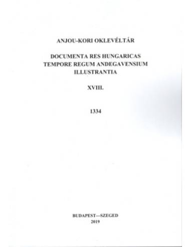 Anjou-kori oklevéltár XVIII. 1334