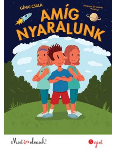 Amíg nyaralunk - Most én olvasok! 3.szint