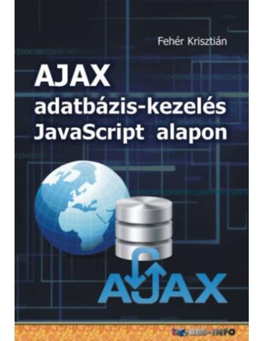 AJAX adatbázis-kezelés Javascript alapon