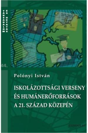 Iskolázottsági verseny és humánerőforrások a 21. század közepén