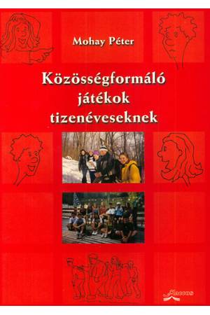 Közösségformáló játékok tizenéveseknek